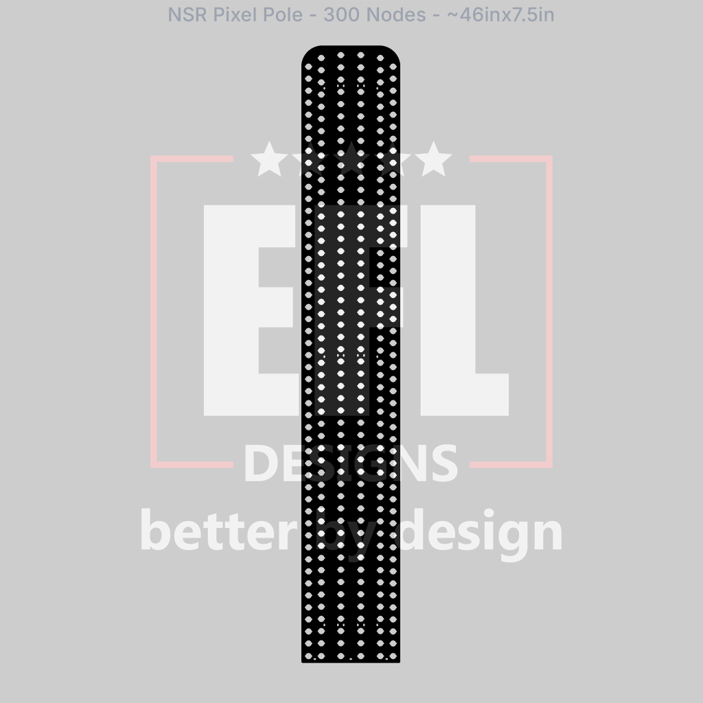 CORO - EFL Designs - NSR Pixel Pole - 300 Pixels