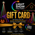 Light Show Factory Gift Card
